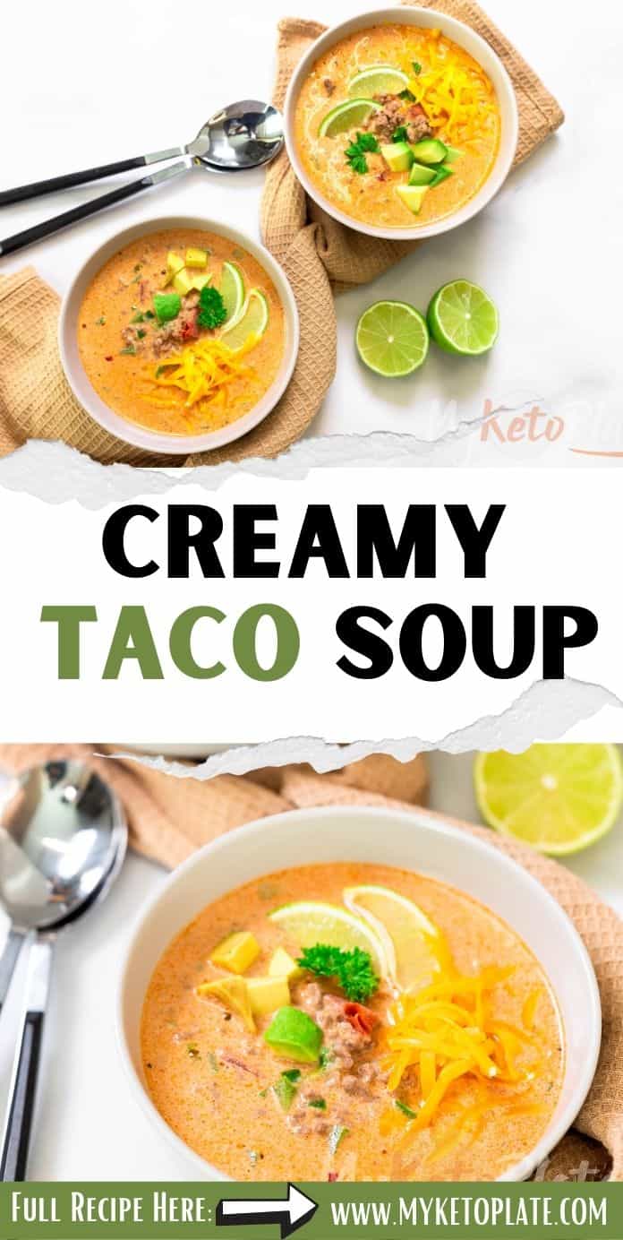 Creamy Keto Taco Soup - MyKetoPlate