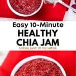 10 Minute Chia Jam Recipe 2