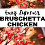The Best Bruschetta Chicken Recipe 4