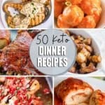 50 Keto Dinner Recipes - Best Low Carb Dinners 4