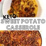 Keto Sweet Potato Casserole 2