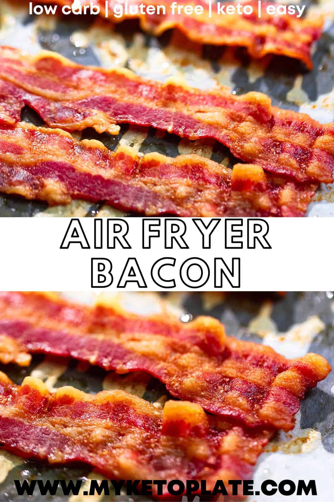 BEST Air Fryer Bacon MyKetoPlate