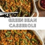 Keto Green Bean Casserole 3