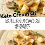 Keto Cream Of Mushroom Soup 3