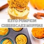 Keto Pumpkin Cheesecake Muffins 2