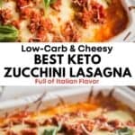 BEST Keto Zucchini Lasagna 2