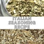 Easy Homemade Italian Seasoning Recipe 3