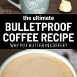 The Ultimate Bulletproof Coffee Recipe 2