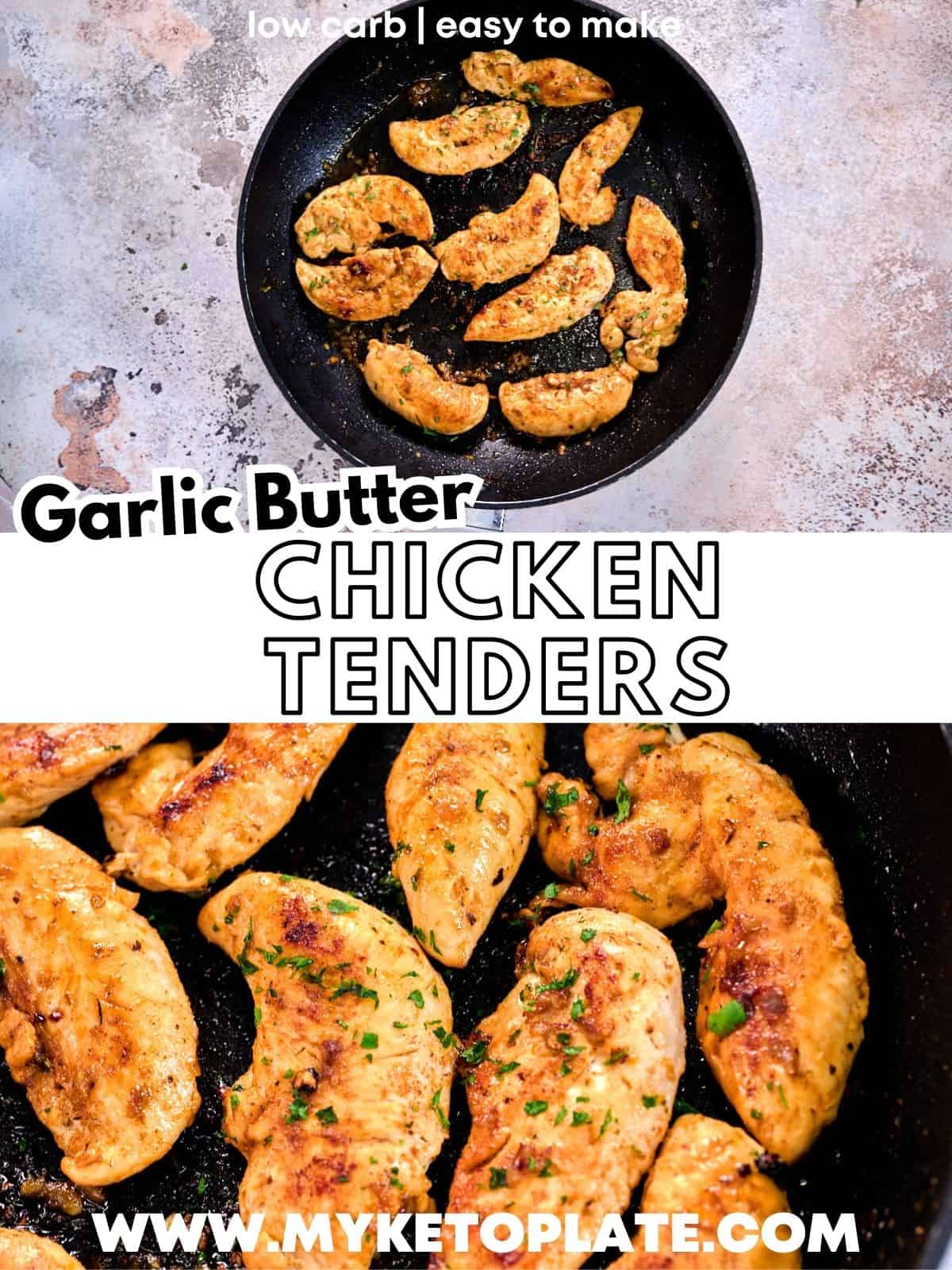 Garlic Butter Chicken Tenders MyKetoPlate