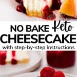 No-Bake Keto Cheesecake 3