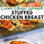 Cream Cheese Spinach Stuffed Chicken Breast 2