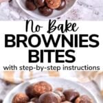No-Bake Brownie Bites 2