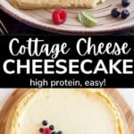 Cottage Cheese Cheesecake (High Protein!) 4