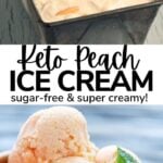Creamy Keto Peach Ice Cream 4
