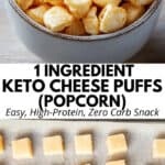 Keto Cheese Puffs (One Ingredient!) – The Ultimate Low-Carb Popcorn Alternative